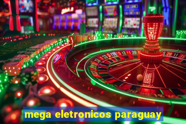 mega eletronicos paraguay